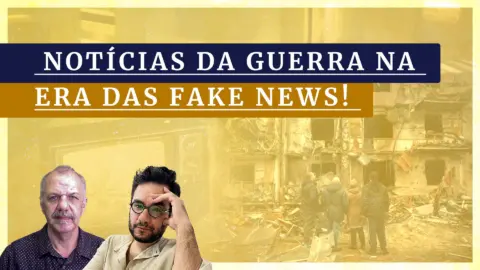 Notícias da guerra na era das fake news! | 14/04/22