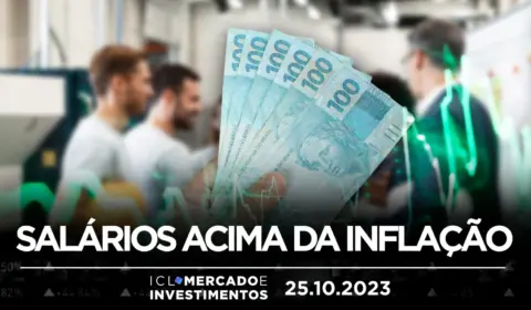 Negociações salariais atingem melhor nível desde Dilma | 25/10/23