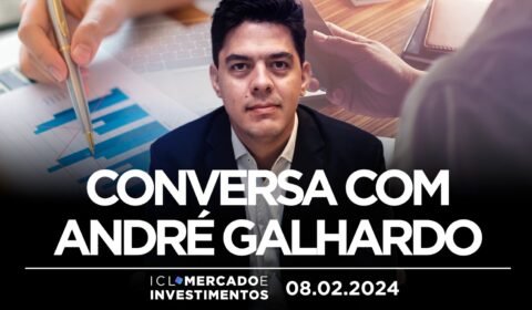 Entrevista com André Galhardo, economista-chefe da Análise Econômica